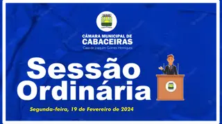 Câmara de Cabaceiras realiza segunda sessão ordinária de 2024