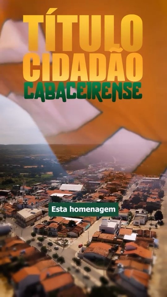 O Título de Cidadão Cabaceirense é uma das mais importantes homenagens concedidas pela ...